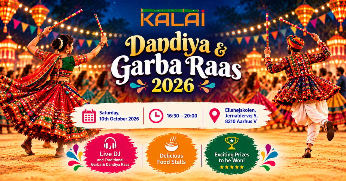 馃拑馃帀 KALAI Dandiya & Garba Raas 2026 馃帀馃拑